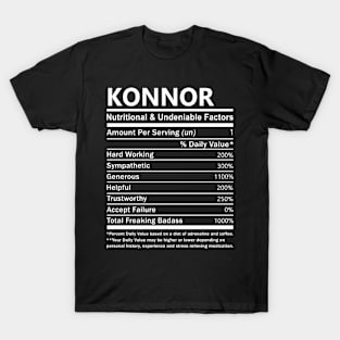 Konnor Name T Shirt - Konnor Nutritional and Undeniable Name Factors Gift Item Tee T-Shirt